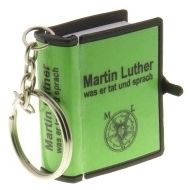 Luther was er tat und sprach